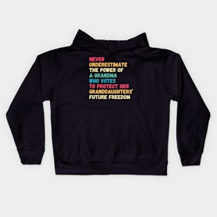 Never Underestimate The Power Of A Grandma Who Votes Kids Hoodie